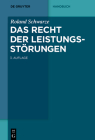 Das Recht der Leistungsstörungen (de Gruyter Handbuch) Cover Image