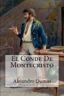 El Conde De Montecristo (Spanish Edition) Cover Image