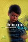 Grammie Rules: 49 Reasons to Spend Time with your Grandkids By Karl A. K. a. Grandpa Cover Image