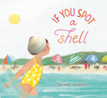 If You Spot a Shell (If You Find a Treasure Series) Cover Image