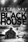 The Blackhouse: The Lewis Trilogy By Peter May Cover Image