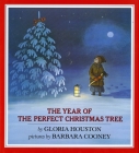 The Year of the Perfect Christmas Tree: An Appalachian Story By Gloria Houston, Barbara Cooney (Illustrator) Cover Image