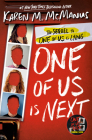 One of Us Is Next: The Sequel to One of Us Is Lying By Karen M. McManus Cover Image