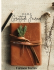 Daily Gratitude Journal By Carmen Torres Cover Image