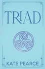 Triad By Kate Pearce Cover Image