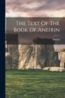The Text Of The Book Of Aneirin Cover Image