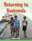 Returning to Guatemala Cover Image