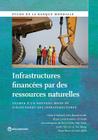 Infrastructures financées par des ressources naturelles (World Bank Studies) By Håvard Halland, John Beardsworth, Bryan Land Cover Image