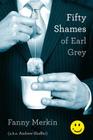 Fifty Shames of Earl Grey: A Parody By Fanny Merkin, Andrew Shaffer Cover Image