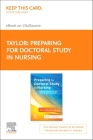 Preparing for Doctoral Study in Nursing - Elsevier E-Book on Vitalsource (Retail Access Card): Making the Most of the Year Before You Begin Cover Image
