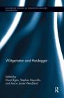 Wittgenstein and Heidegger (Routledge Studies in Twentieth-Century Philosophy) Cover Image