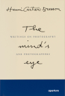 Henri Cartier-Bresson: The Mind's Eye (Signed Edition): Writings on Photography and Photographers By Henri Cartier-Bresson (Photographer), Henri Cartier-Bresson (Text by (Art/Photo Books)) Cover Image