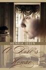 A Doll's House By Henrik Johan Ibsen Cover Image