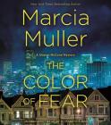 The Color of Fear Lib/E (Sharon McCone Mysteries (Audio)) By Marcia Muller, Elizabeth Evans (Read by) Cover Image