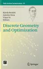 Discrete Geometry and Optimization (Fields Institute Communications #69) By Károly Bezdek (Editor), Antoine Deza (Editor), Yinyu Ye (Editor) Cover Image