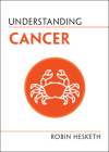 Understanding Cancer By Robin Hesketh Cover Image