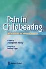 Pain Management in Childbearing: Key Issues in Management By Margaret Yerby Cover Image