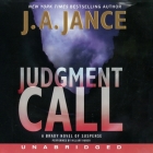 Judgment Call: A Brady Novel of Suspense (Joanna Brady Mysteries #15) By J. A. Jance, Hillary Huber (Read by) Cover Image