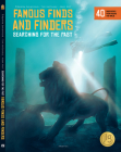 Famous Finds and Finders: Searching for the Past By Tom Velcovsky, Adam Wolf (Illustrator), Stepanka Sekaninova Cover Image