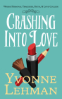 Crashing Into Love: Where Family Traditions, Holiday Joy, and Seasonal Scandals Collide Cover Image