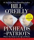 Pinheads and Patriots Low Price CD: Where You Stand in the Age of Obama By Bill O'Reilly, Bill O'Reilly (Read by) Cover Image