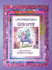 Let's Pretend We're Unicorns By Christell A. Chapin Cover Image