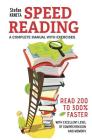 Speed Reading: A Complete Manual with Exercises: Read 200% to 300% Faster While Maintaining an Excellent Level of Comprehension and M By Stefan Krneta Cover Image