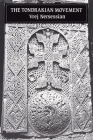 The Tondrakian Movement: Religious Movements in the Armenian Church from the Fourth to the Tenth Centuries (Princeton Theological Monograph) Cover Image