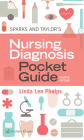 Sparks & Taylor's Nursing Diagnosis Pocket Guide By Linda Phelps, DNP, RN Cover Image