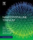 Nanocrystalline Titanium (Micro and Nano Technologies) Cover Image