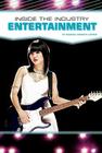 Entertainment (Inside the Industry) Cover Image