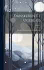 Danskeren Et Ugeblad; Volume 2 Cover Image