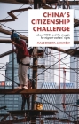 China's Citizenship Challenge: Labour Ngos and the Struggle for Migrant Workers' Rights Cover Image