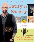 Catify to Satisfy: Simple Solutions for Creating a Cat-Friendly Home Cover Image