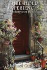 Threshold Experiences: The Archetype of Beginnings By Michael Conforti Cover Image