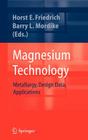 Magnesium Technology: Metallurgy, Design Data, Applications Cover Image