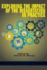 Exploring the Impact of the Dissertation in Practice By Valerie a. Storey (Editor) Cover Image