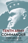 Tenth Army Commander: The World War II Diary of Simon Bolivar Buckner Jr. Cover Image