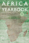 Africa Yearbook, Volume 9: Politics, Economy and Society South of the Sahara in 2012 By Andreas Mehler (Editor), Henning Melber (Editor), Klaas Van Walraven (Editor) Cover Image