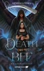 Death is My BFF (The Death Chronicles #1) By Katarina E. Tonks Cover Image
