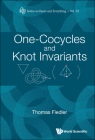 One-Cocycles and Knot Invariants By Thomas Fiedler Cover Image