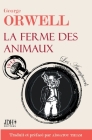 La ferme des animaux: L'oeuvre incontournable de George Orwell traduite et préfacée par Aïssatou Thiam By Aïssatou Thiam, George Orwell Cover Image