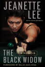 The Black Widow: A Memoir By Jeanette Lee, Dana Benbow Cover Image
