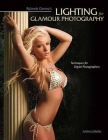 Rolando Gomez's Lighting for Glamour Photography: Techniques for Digital Photographers By Rolando Gomez Cover Image