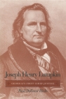 Joseph Henry Lumpkin: Georgia's First Chief Justice By Paul DeForest Hicks Cover Image