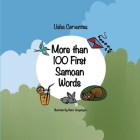 Over 100 First Samoan Words By Usha Cervantes, Naira Tangamyan (Illustrator) Cover Image