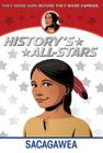 Sacagawea (History's All-Stars) Cover Image