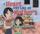 Heart Just Like My Mother's PB By Lela Nargi, Valeria Cis (Illustrator) Cover Image