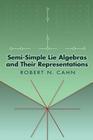 Semi-Simple Lie Algebras and Their Representations (Dover Books on Mathematics) Cover Image