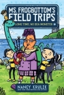 Long Time, No Sea Monster (Ms. Frogbottom's Field Trips #2) Cover Image